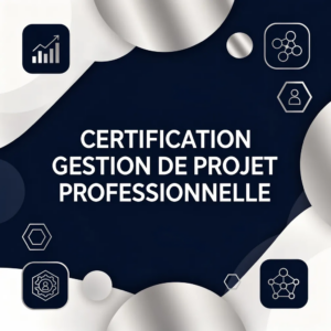 Certification Gestion de Projet Professionnelle