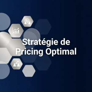 Stratégie de Pricing Optimal